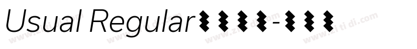 Usual Regular字体下载字体转换